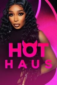 Hot Haus series tv