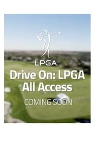 Drive On: LPGA All Access series tv