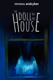 The Doll on the House series tv