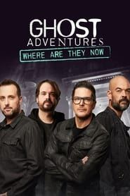 Ghost Adventures: Where Are They Now? 2019</b> saison 01 