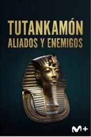 Tutankamón: aliados y enemigos series tv