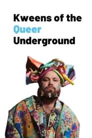 Kweens of the Queer Underground</b> saison 001 