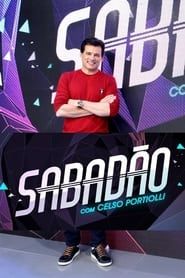 Sabadão com Celso Portiolli 2015</b> saison 01 