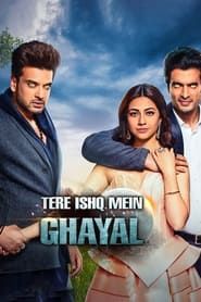 Tere Ishq Mein Ghayal series tv