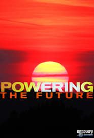 Powering the Future</b> saison 01 