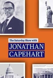 The Saturday Show with Jonathan Capehart series tv