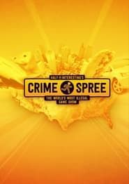 Half as Interesting’s Crime Spree series tv