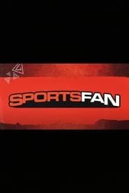 Sportsfan series tv
