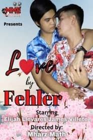 Love by Fehler (2021)