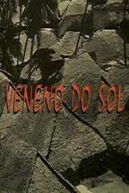 Veneno do Sol series tv