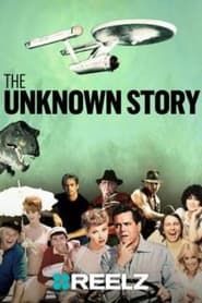 The Unknown Story series tv