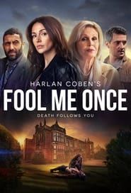 Fool Me Once saison 01 episode 01  streaming