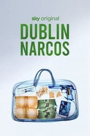Dublin Narcos series tv