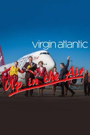 Virgin Atlantic: Up in the Air series tv