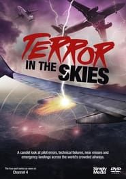 Terror in the Skies</b> saison 01 