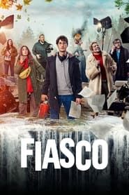 Fiasco series tv