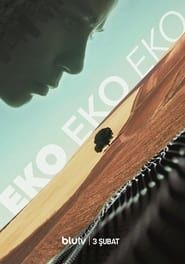 Eko Eko Eko</b> saison 01 