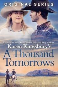 A Thousand Tomorrows series tv