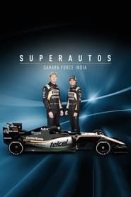 Superautos: Sahara Force India</b> saison 01 