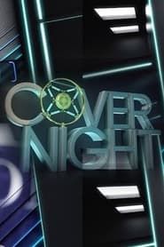 Cover Night series tv