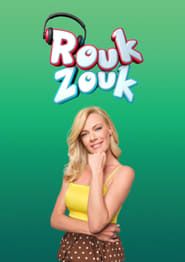 Rouk Zouk</b> saison 001 