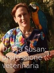 National Geographic: Dr.ssa Susan professione veterinaria</b> saison 001 