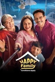 Happy Family, Conditions Apply series tv