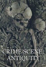 Crime Scene: Antiquity series tv