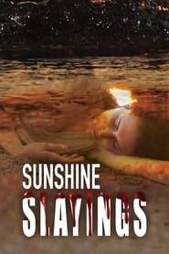 Sunshine Slayings series tv