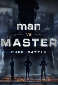 Man vs. Master: Chef Battle</b> saison 01 