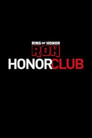 ROH On HonorClub</b> saison 001 