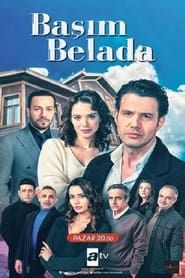 Başım Belada series tv