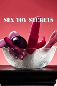 Sex Toy Secrets series tv