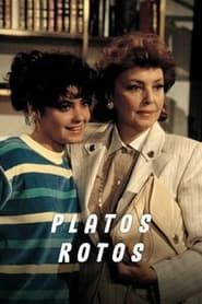 Platos Rotos</b> saison 01 