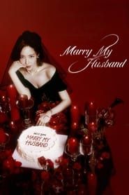Marry My Husband series tv