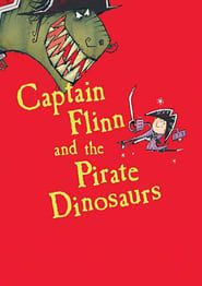 Captain Flinn and the Pirate Dinosaurs series tv