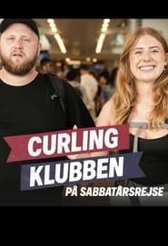 Curlingklubben på sabbatårsrejse series tv