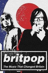 Britpop: The Music That Changed Britain series tv