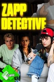 Zapp Detective series tv