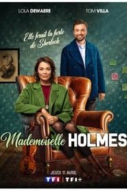 Mademoiselle Holmes series tv