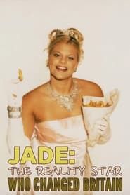 Image Jade: The Reality Star Who Changed Britain