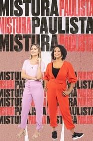 Mistura Paulista series tv