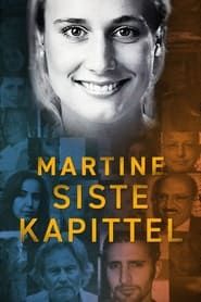 Martine – siste kapittel</b> saison 01 
