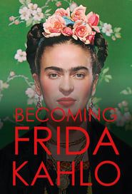 Becoming Frida Kahlo series tv