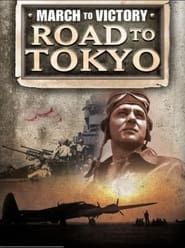 March to Victory: Road to Tokyo series tv