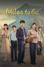 Miles to Go series tv