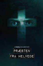 The Priest From Hell 2023</b> saison 01 