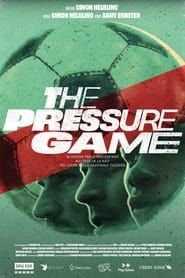 The Pressure Game series tv