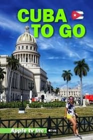 Cuba To Go series tv