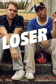 Like a Loser series tv